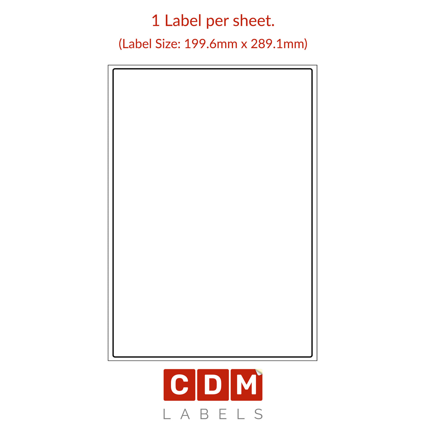 A4 Sheet Labels, 1 Label per Sheet. (199.6mm x 289.1mm). Matt White Pa ...