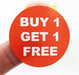 "Buy 1 Get 1 Free" Promotional Labels / Stickers 40mm Diameter - 1000 Roll