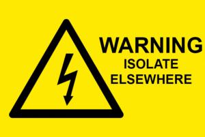 Warning Isolate Elsewhere Electrical Safety Warning Labels - 76 x 51mm